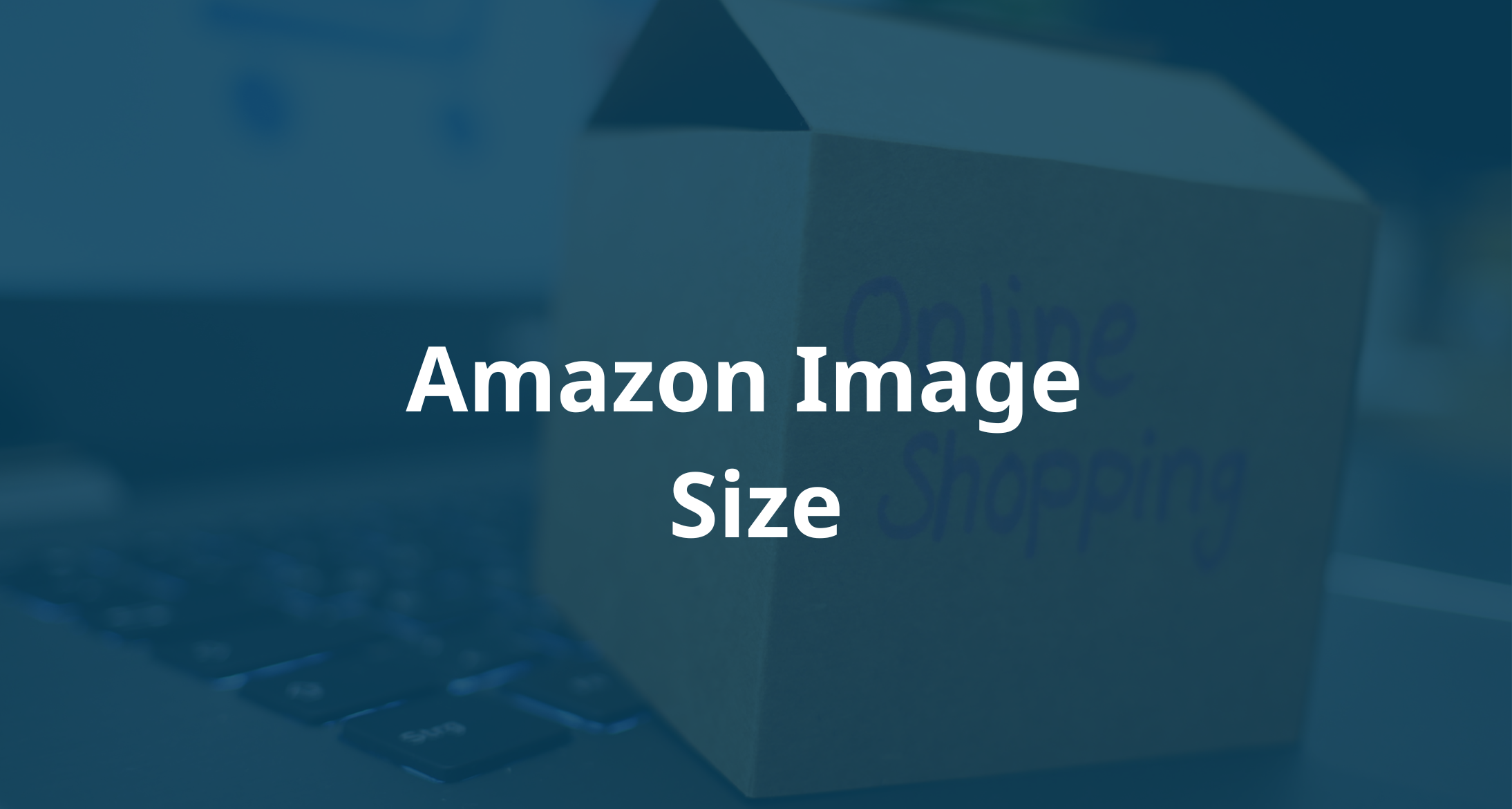 amazon a  content picture size
